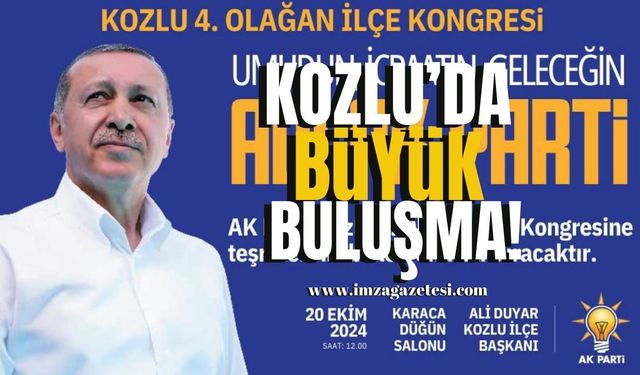 AK Parti'den Kozlu'da Büyük Buluşma!