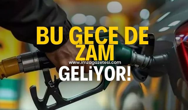 Akaryakıta bu gece bir zam daha geliyor!