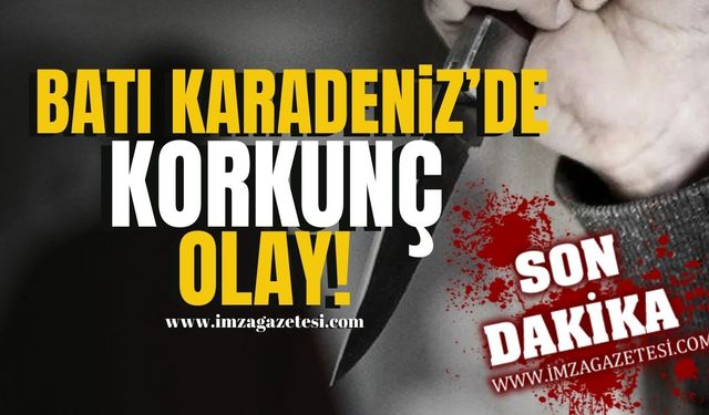 Batı Karadeniz'de Korkunç Olay! Dede, torununu bıçakladı!