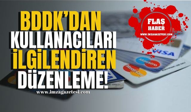 BDDK'dan Kredi Kartı Kullanıcılarını Yakından İlgilendiren Yeni Düzenleme!