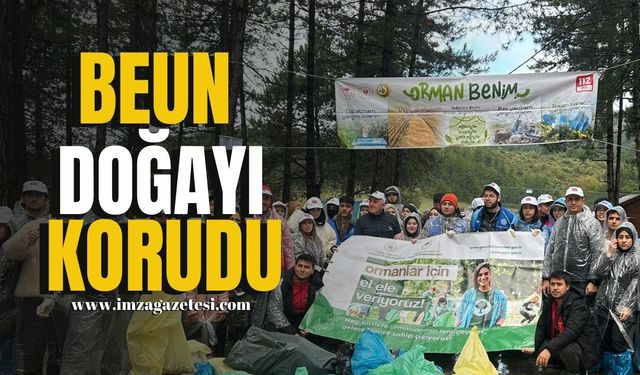 BEUN, Doğayı Koruma İçin Bir Araya Geldi...