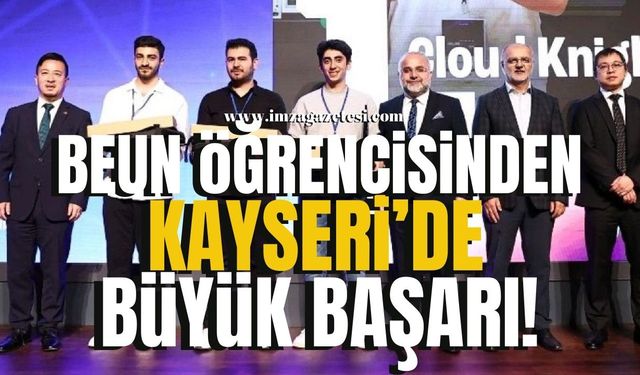 BEUN öğrencisinden Kayseri'de büyük başarı!