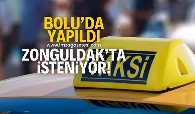 Bolu'da taksi tarifelerinde öğrencilere %20 indirim! Zonguldak'ta bekleniyor