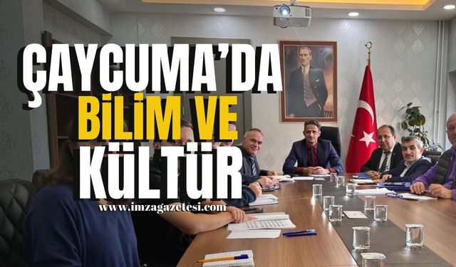 Çaycuma’da Bilim ve Kültür İçin Toplanıldı...