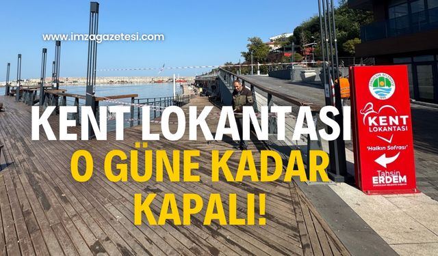 Lokanta için kötü haber! O güne kadar kapalı