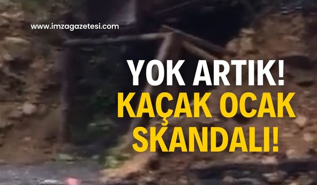 Kaçak ocaktan çıkanlar oraya boşaltıldı!