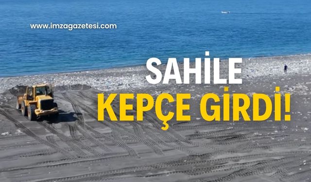 Kozlu sahiline kepçe girdi!