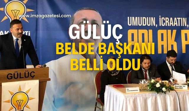 Gülüç kongresi yapıldı! O isim seçildi