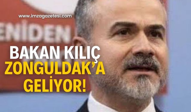 Suat Kılıç Zonguldak’a geliyor!