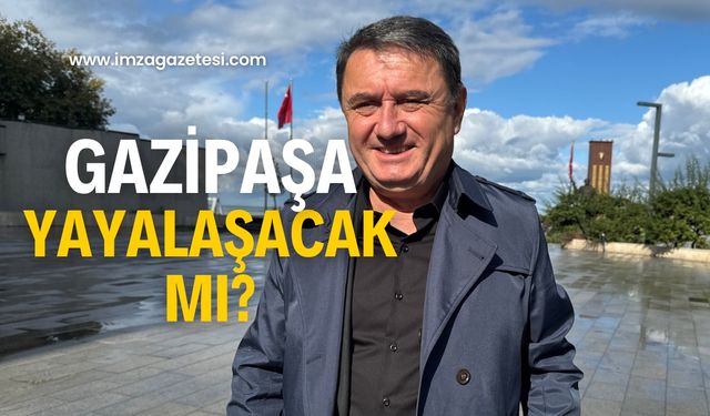 Gazipaşa yayalaşacak mı? Başkan Erdem açıkladı