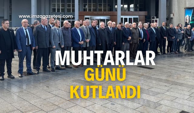 Muhtarlar günü kutlandı!