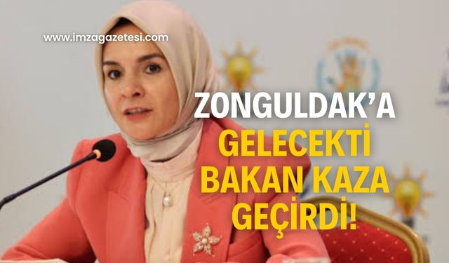 Bakan Göktaş kaza geçirdi!