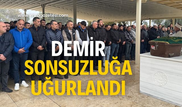 Şevki Demir sonsuzluğa uğurlandı!