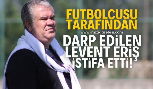 Futbolcusu tarafından darp edilen Levent Eriş, galibiyete rağmen istifa etti!