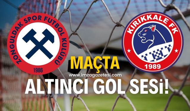 Zonguldakspor FK-Kırıkkale FK maçında altıncı gol sesi!