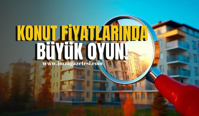 Bakanlık harekete geçti... Konut fiyatlarında büyük oyun!