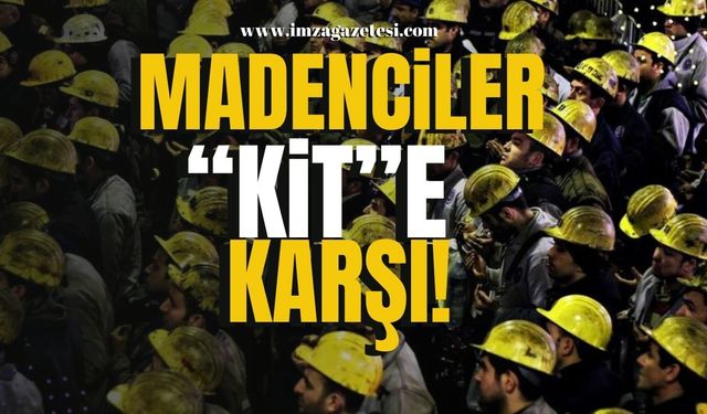 Madencilerden KİT Reformuna Karşı!