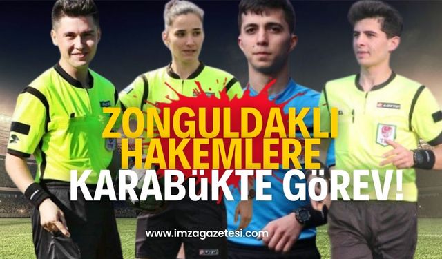 MHK'dan Zonguldaklı hakemlere Karabük'te görev!