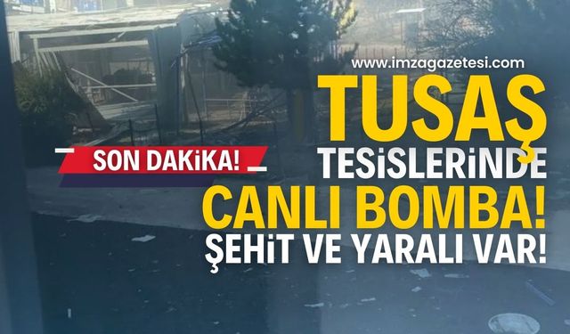 SON DAKİKA: TUSAŞ Tesislerine Terör Saldırısı