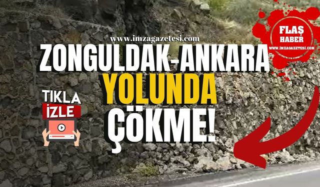 Sürücüler dikkat! Zonguldak-Ankara yolunda çökme!