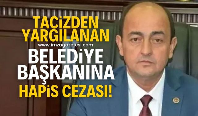 Tacizden yargılanan Gülüç Belediye Başkanı Gökhan Mustafa Demirtaş'a hapis cezası!