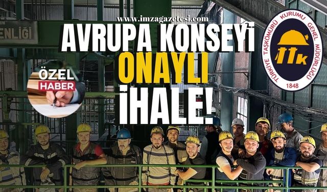 TTK’dan Avrupa Konseyi onaylı ihale!