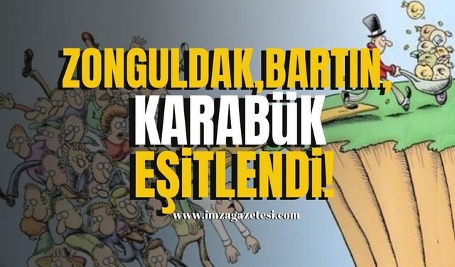 Zonguldak, Karabük, Bartın eşitlendi! Genelin altında kaldı!