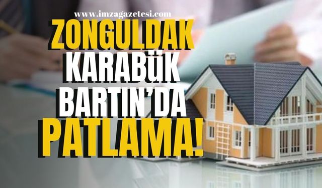 Zonguldak, Karabük ve Bartın’da Konut Satışları Patladı! İşte Bölgedeki Son Rakamlar...