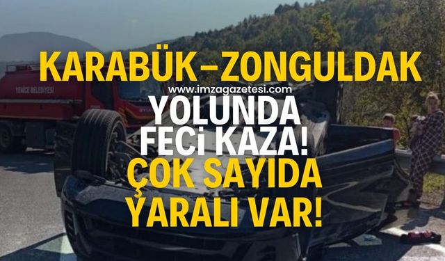 Zonguldak-Karabük yolunda feci kaza! Çok sayıda yaralı var