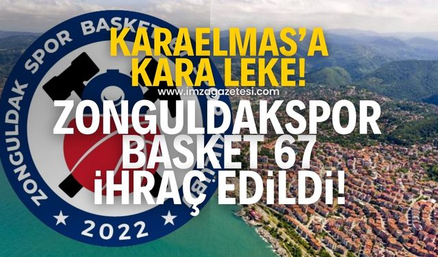 Zonguldak Spor Basket 67 Kulüp Başkanı Kanat Tan, acı haberi verdi! Karaelmas'a, kara leke!