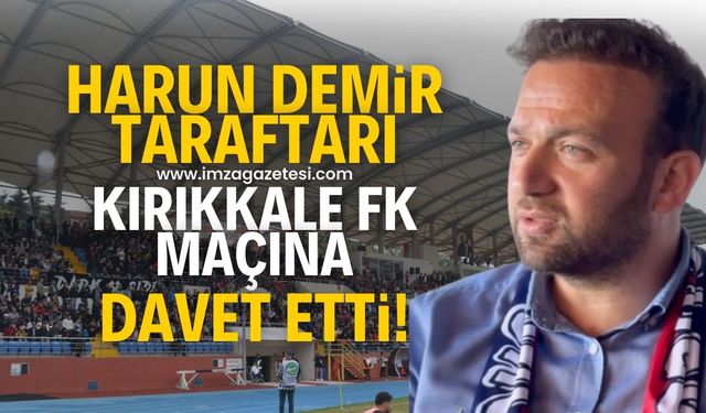 Zonguldakspor FK Kulüp Başkanı Harun Demir, taraftarları Kırıkkale FK maçına davet etti!