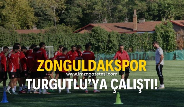 Zonguldakspor, Turgutluspor hazırlıklarına başladı