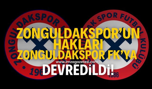 Zonguldakspor'un isim hakları resmen Zonguldakspor FK'ya devredildi!