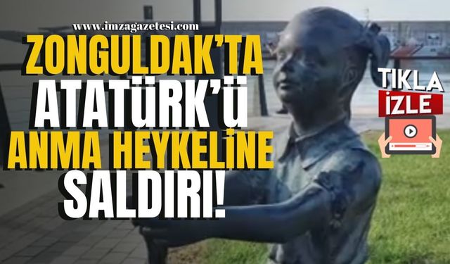 Zonguldak'ta Atatürk'ü Anma Heykeline Saldırı!