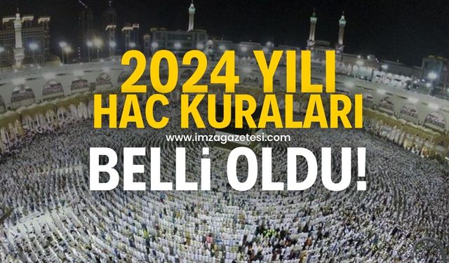 2024 yılı HAC kuraları belli oldu!