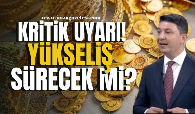 Altın Yatırımcıları İçin Kritik Uyarı! Altın Fiyatlarında Yükseliş Sürecek mi? | Ekonomi Haber