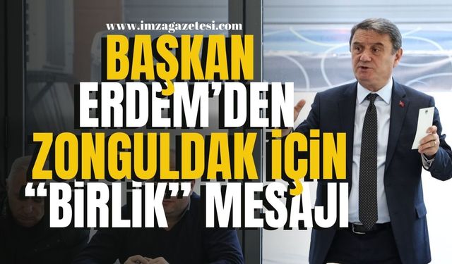 Başkan Erdem, Mahalle Muhtarlarıyla Zonguldak İçin Güçlü İşbirliği Mesajı Verdi