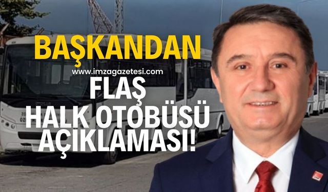 Başkandan “Flaş” halk otobüsü açıklaması!