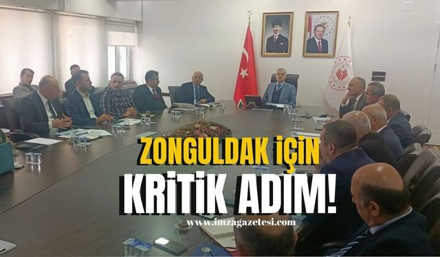 Zonguldak'ın Geleceği İçin Kritik Adım! 4 Stratejik Proje İçin İlk Adım Atıldı...