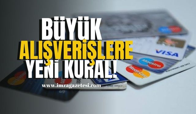 Büyük Alışverişlere Yeni Kural! Ekonomi Haber