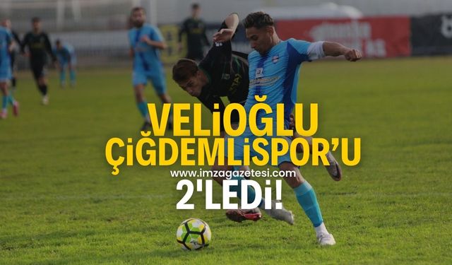 Çaycuma Velioğlu Gelişimspor, Çiğdemlispor’u 2-0'la geçti