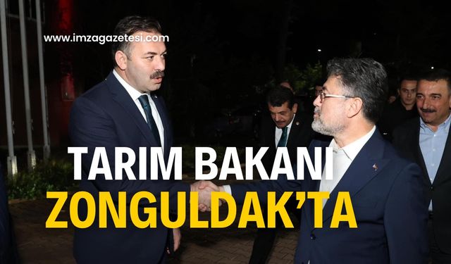 Tarım Bakanı Zonguldak’ta!