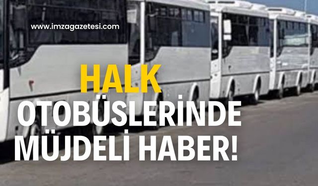 Halk otobüslerinde önemli gelişme!