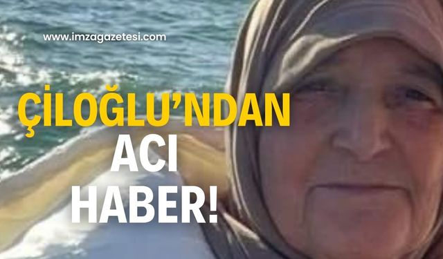 Sevim Çiloğlu’ndan acı haber!