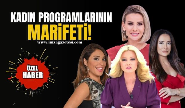 Esra Erol, Müge Anlı, Didem Arslan Yılmaz, Zuhal Topal’ın sunduğu kadın programlarının marifeti!