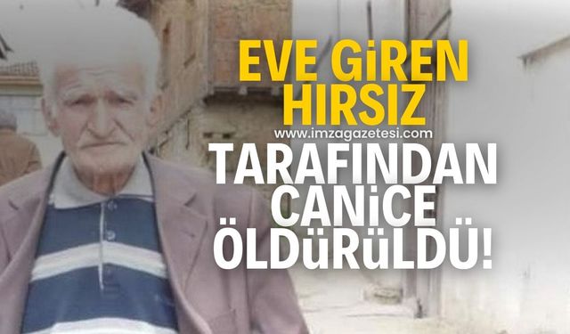 Eve giren hırsız tarafından canice öldürüldü! Cinayetin perde arkası