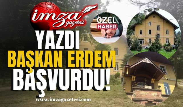 İmza Gazetesi yazmıştı, Başkan Tahsin Erdem başvurdu!