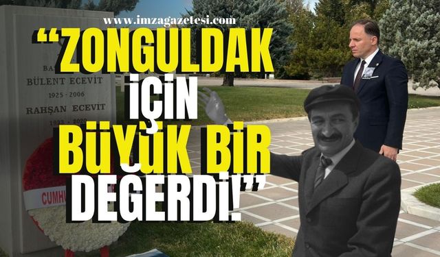 Karaoğlan’ın Vefatının 18. Yılı... Zonguldak Milletvekili Deniz Yavuzyılmaz, "Ecevit, Zonguldak İçin Büyük Bir Değerdi"