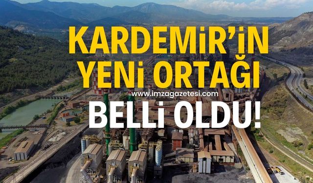 KARDEMİR'in yeni ortağı o isim oldu!