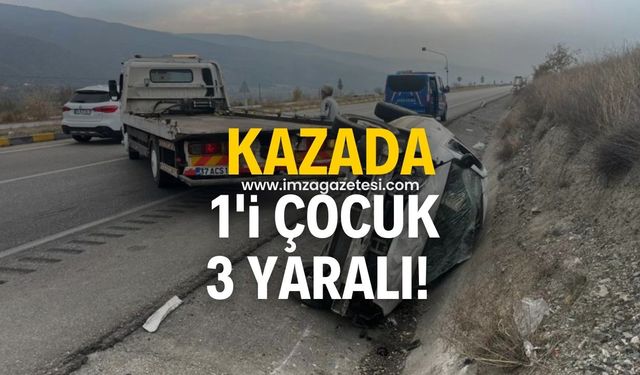 Kazada 1'i çocuk 3 kişi yaralandı!